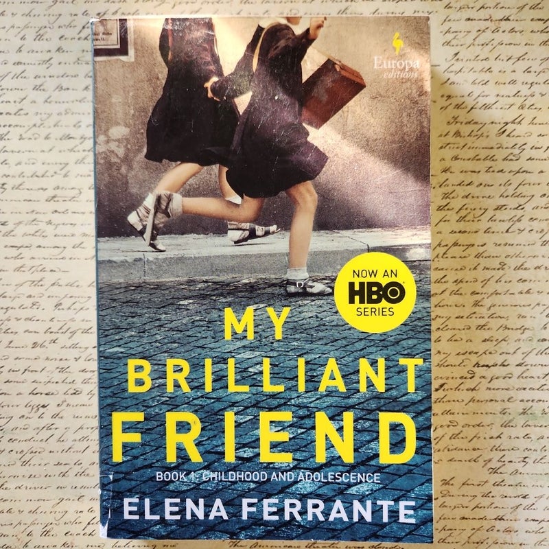 My Brilliant Friend