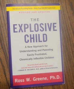 The Explosive Child [Fifth Edition]