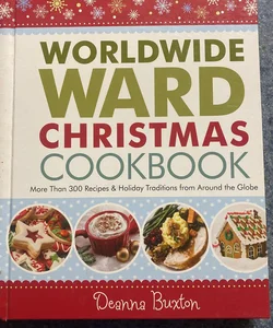 Worldwide Ward Christmas Cookbook 