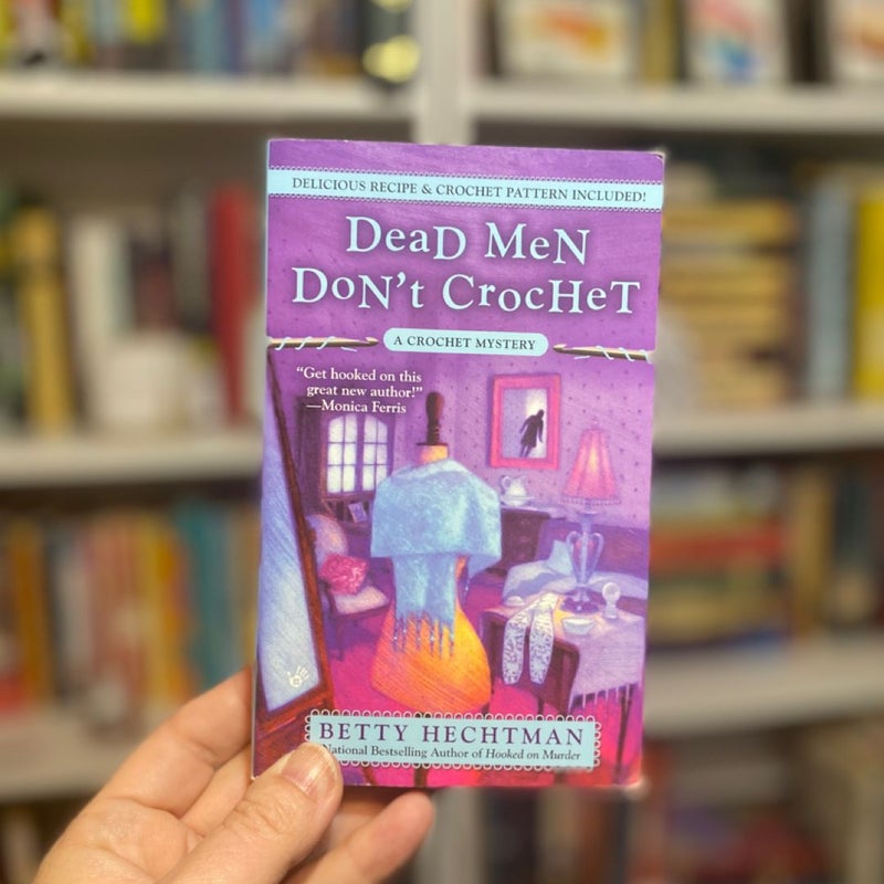 Dead Men Don't Crochet