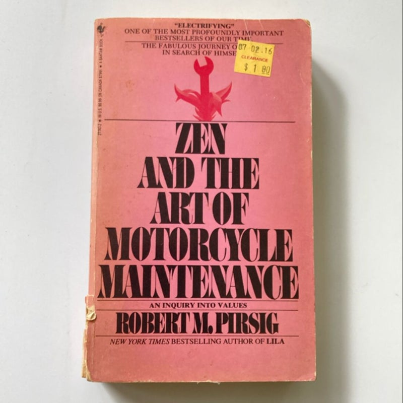 Zen and the Art of Motorcycle Maintenance