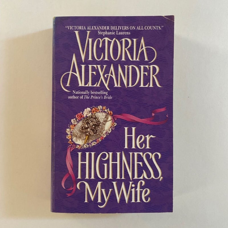 Her Highness, My Wife - Stepback, 1st Printing