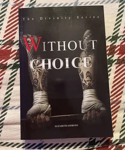 Without Choice