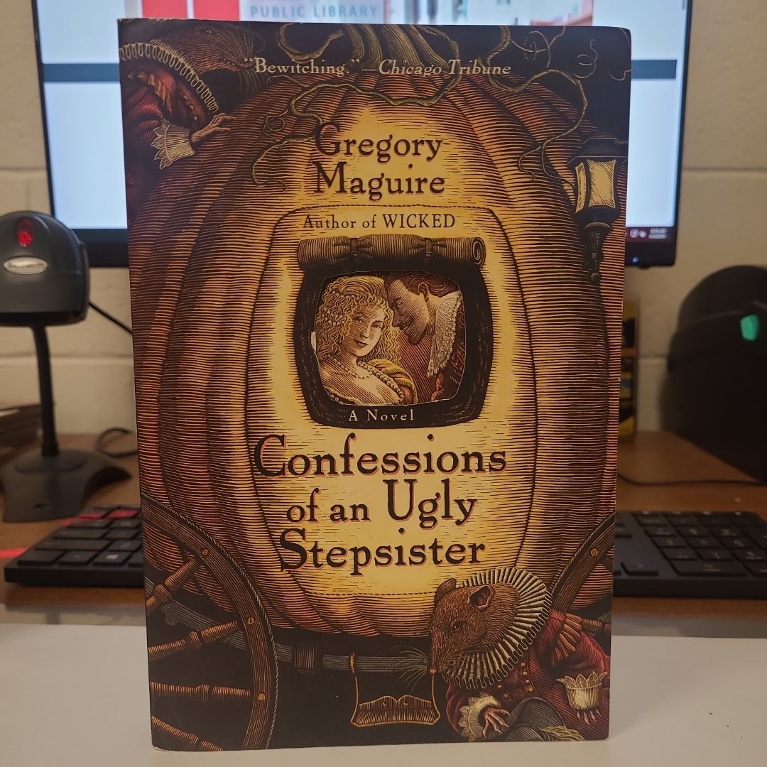 Confessions of an Ugly Stepsister