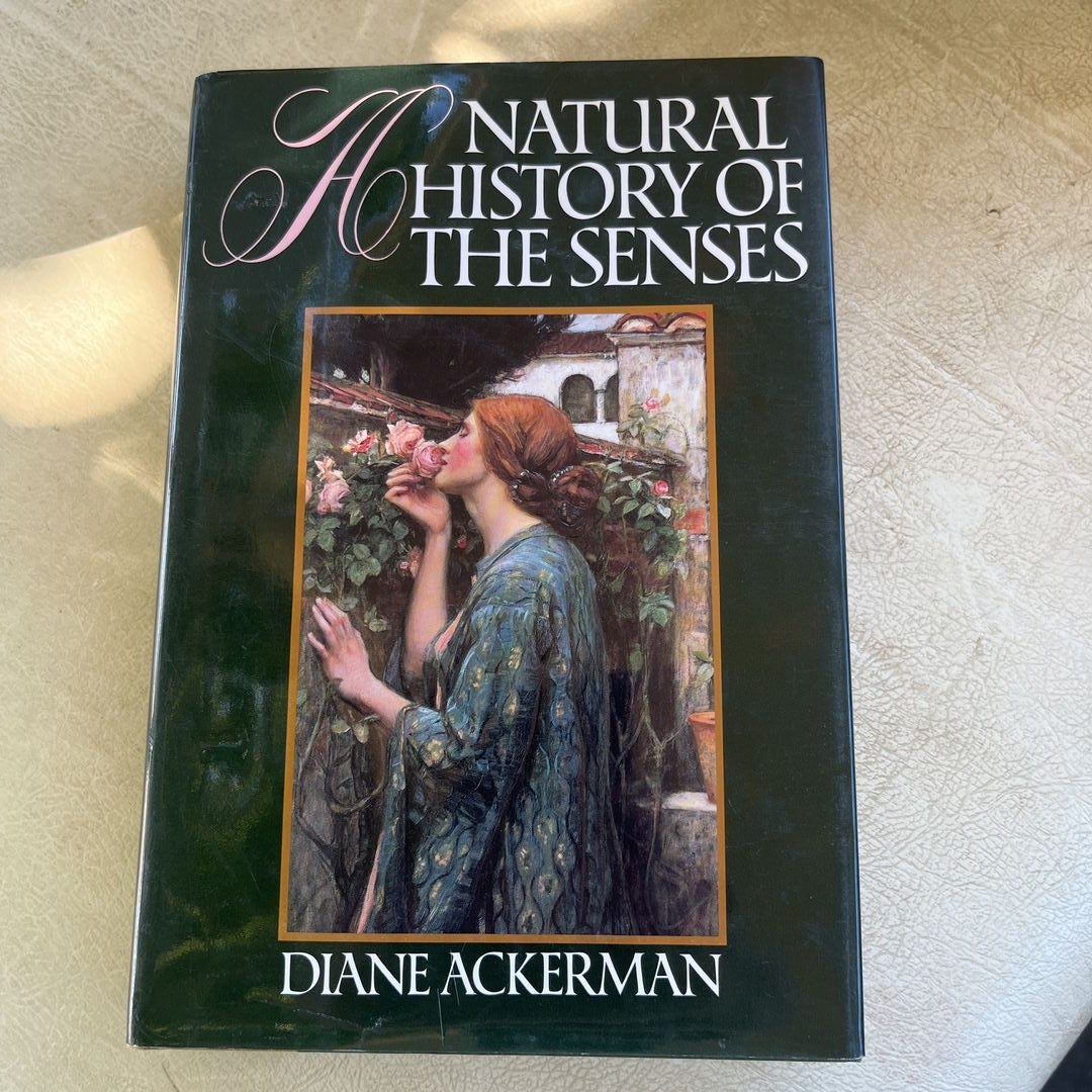 A Natural History of the Senses