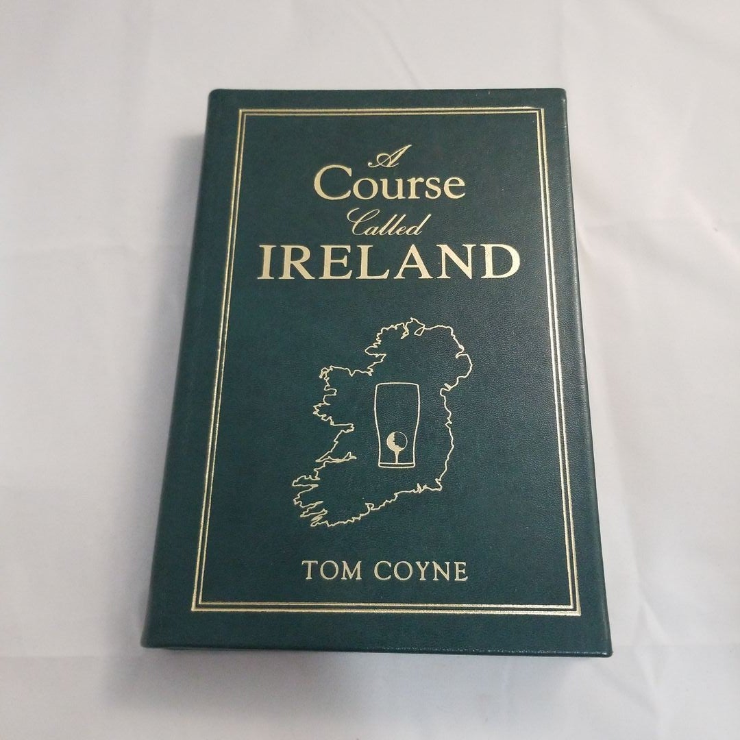 A Course Called Ireland