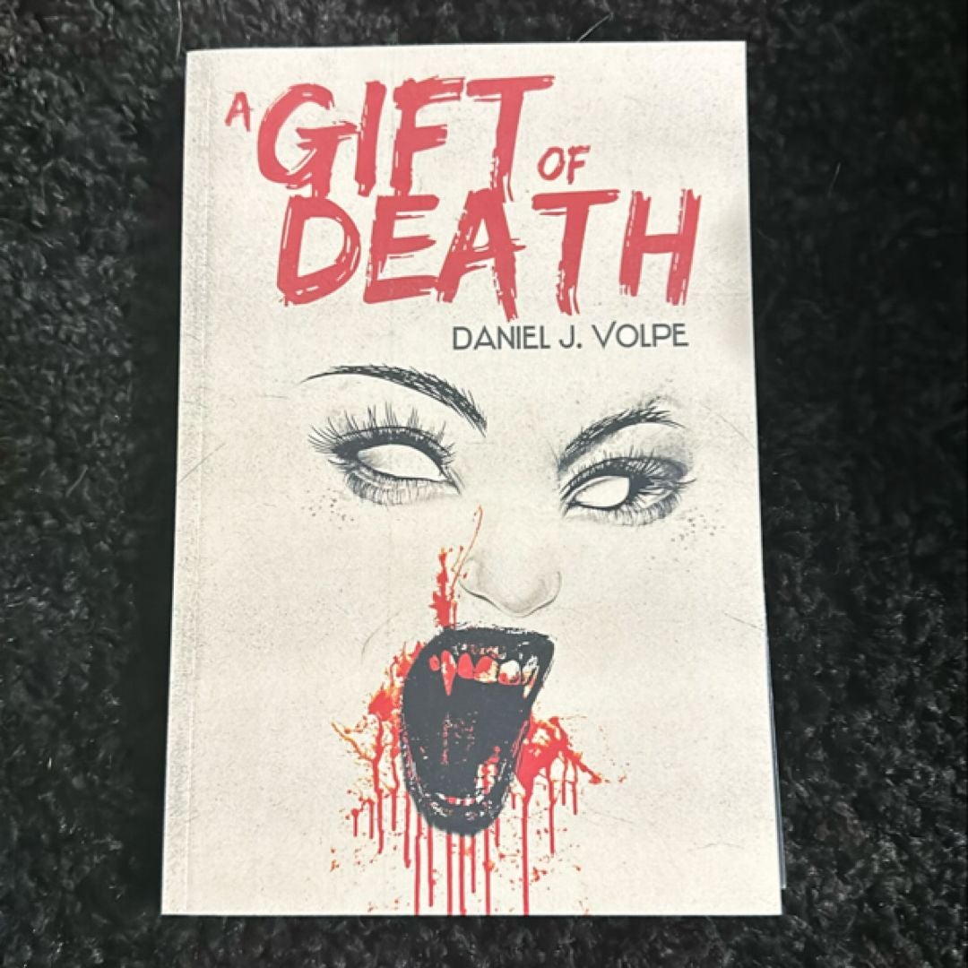 A Gift of Death