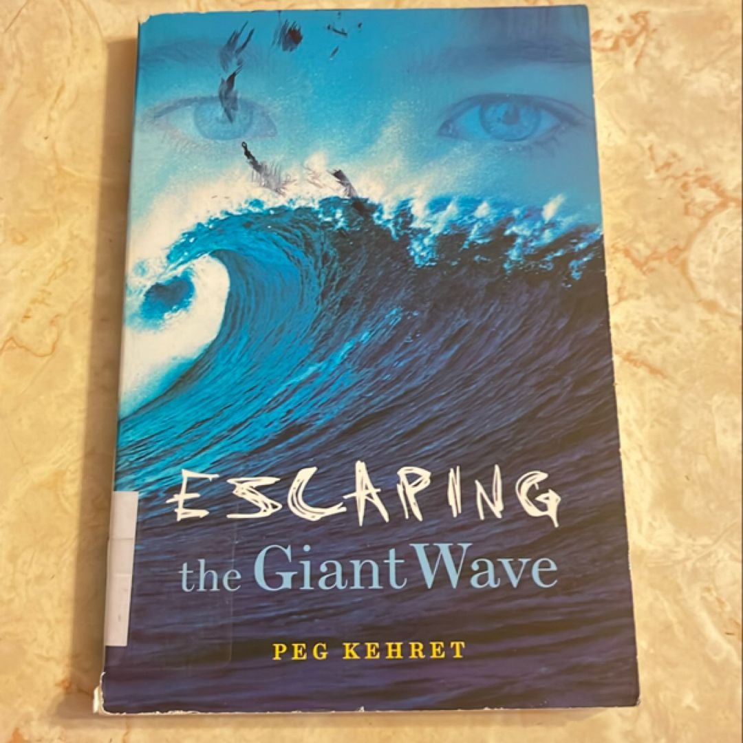 Escaping the Giant Wave