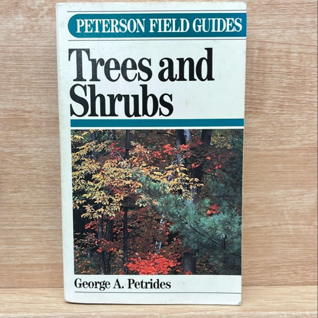 Field Guide to Trees and Shrubs