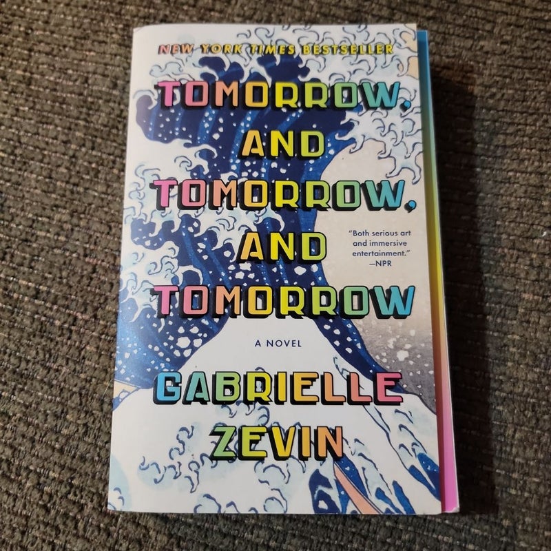 Tomorrow, and Tomorrow, and Tomorrow