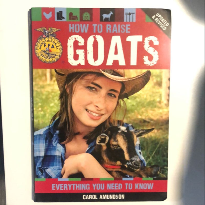 How to Raise Goats