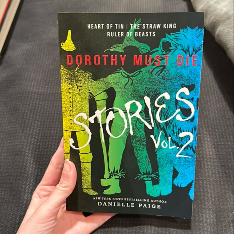 Dorothy Must Die Stories Volume 2