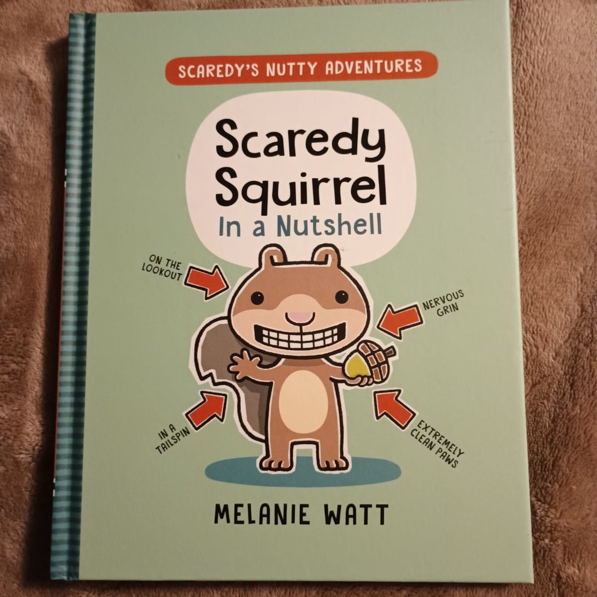 Scaredy Squirrel in a Nutshell by Mélanie Watt, Hardcover Pangobooks