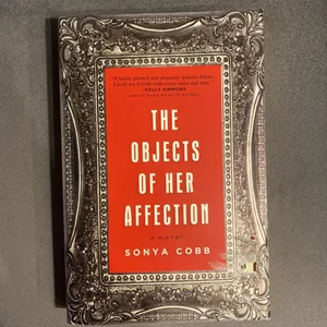 The Objects of Her Affection