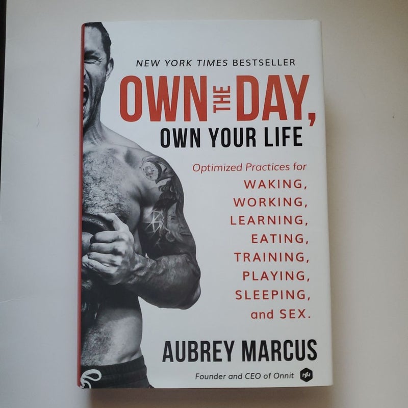 Own the Day, Own Your Life