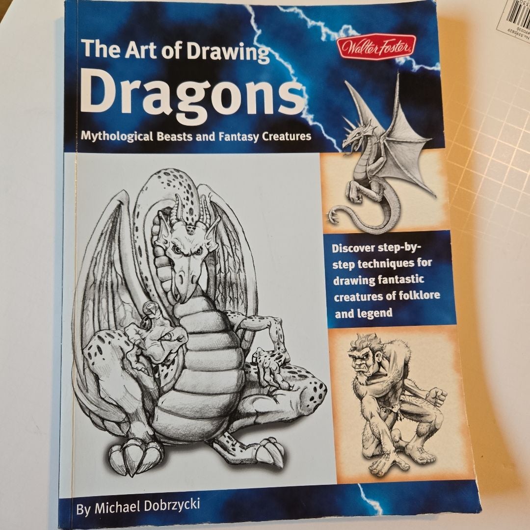 Dragons (the Art of Drawing)