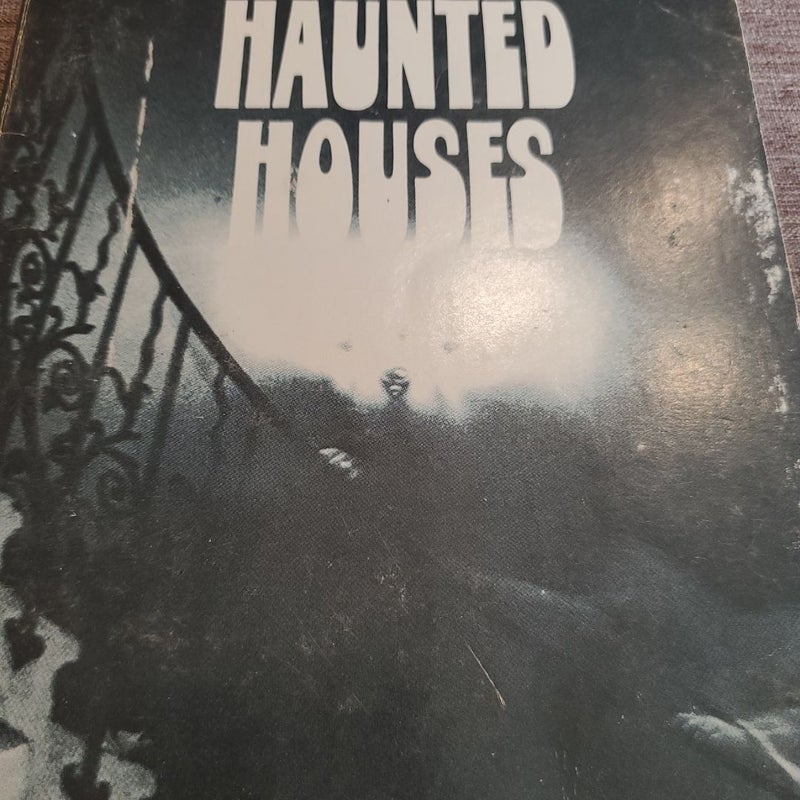 Haunted Houses