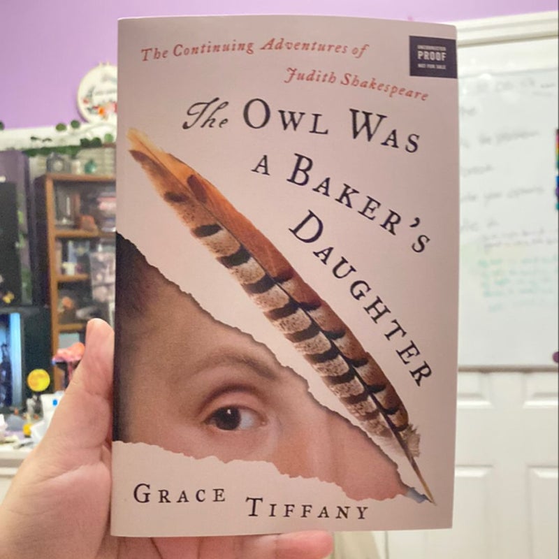 The Owl Was a Baker's Daughter