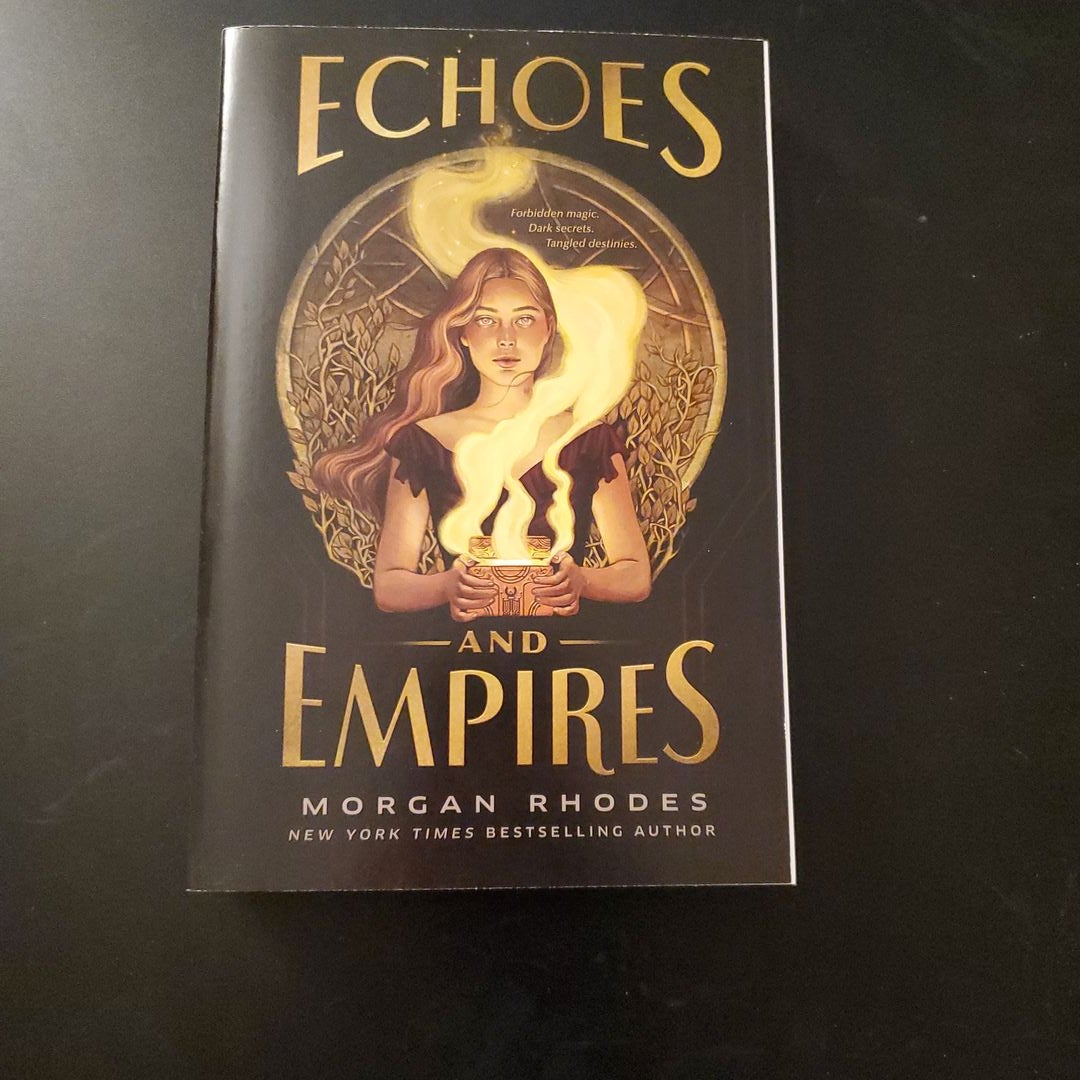 Echoes and Empires