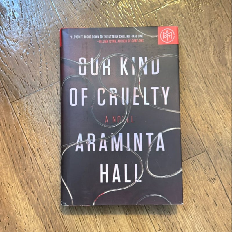 Our Kind of Cruelty (BOTM)