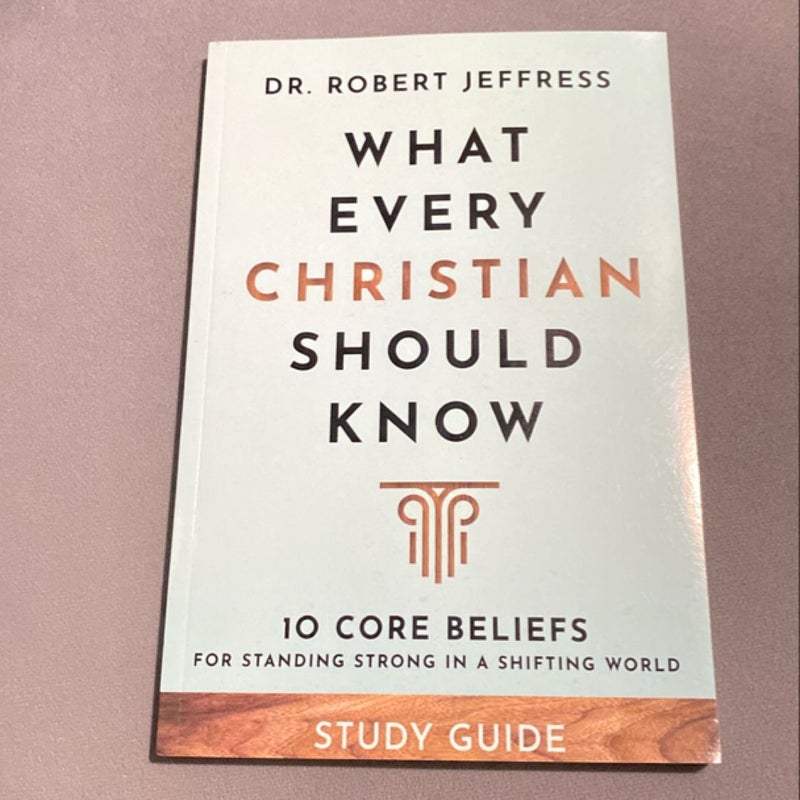 What Every Christian Should Know Study Guide