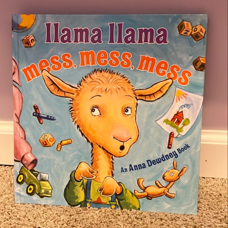 Llama Llama Mess Mess Mess