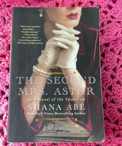 The Second Mrs. Astor