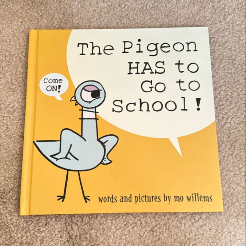 The Pigeon HAS to Go to School!