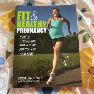 Fit and Healthy Pregnancy