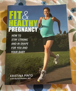 Fit and Healthy Pregnancy