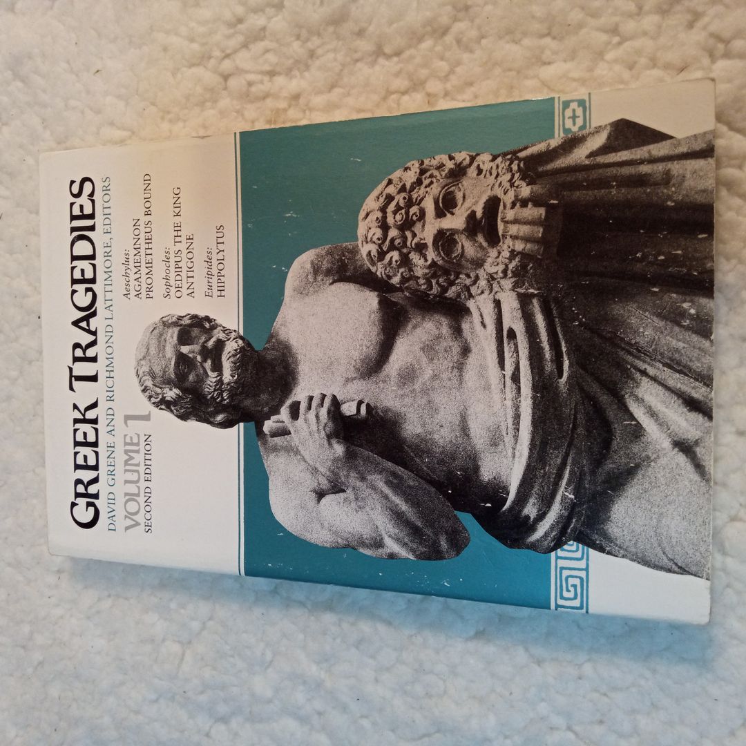 Agamemnon, Prometheus Bound, Oedipus the King, Antigone