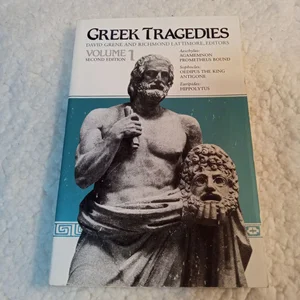 Agamemnon, Prometheus Bound, Oedipus the King, Antigone