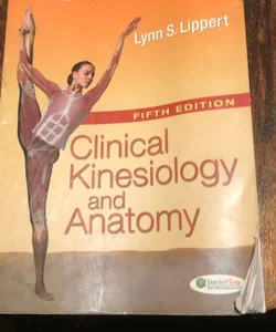 Clinical Kinesiology and Anatomy
