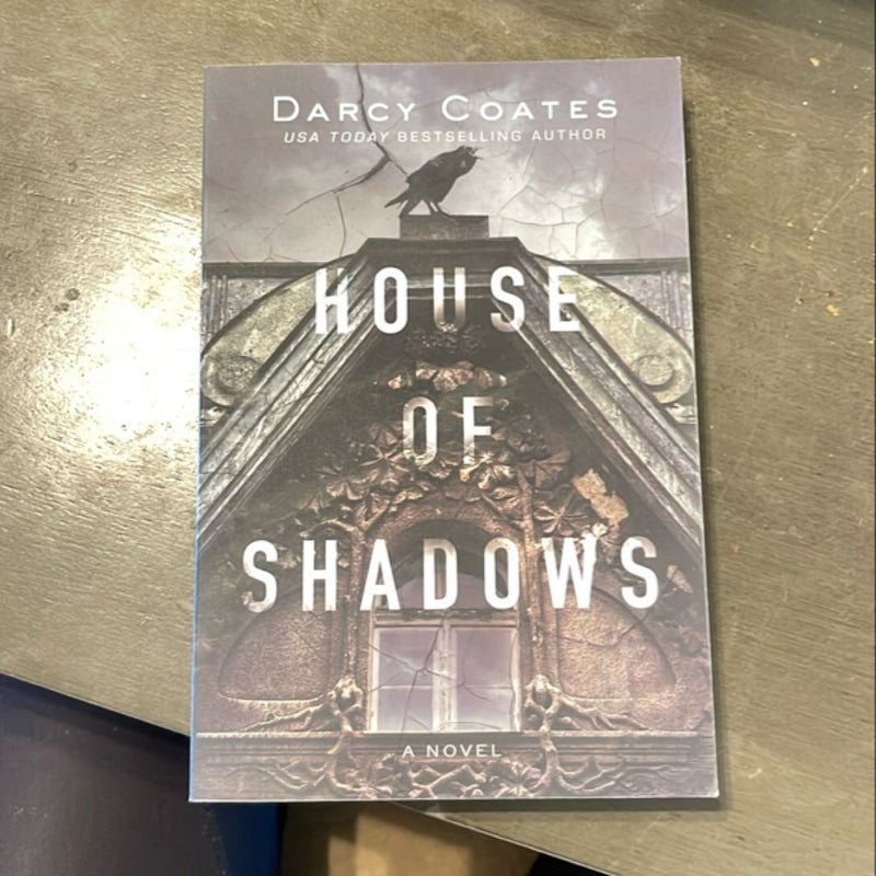 House of Shadows