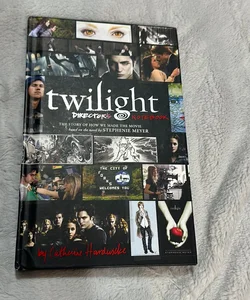 Twilight. Director’s Notebook