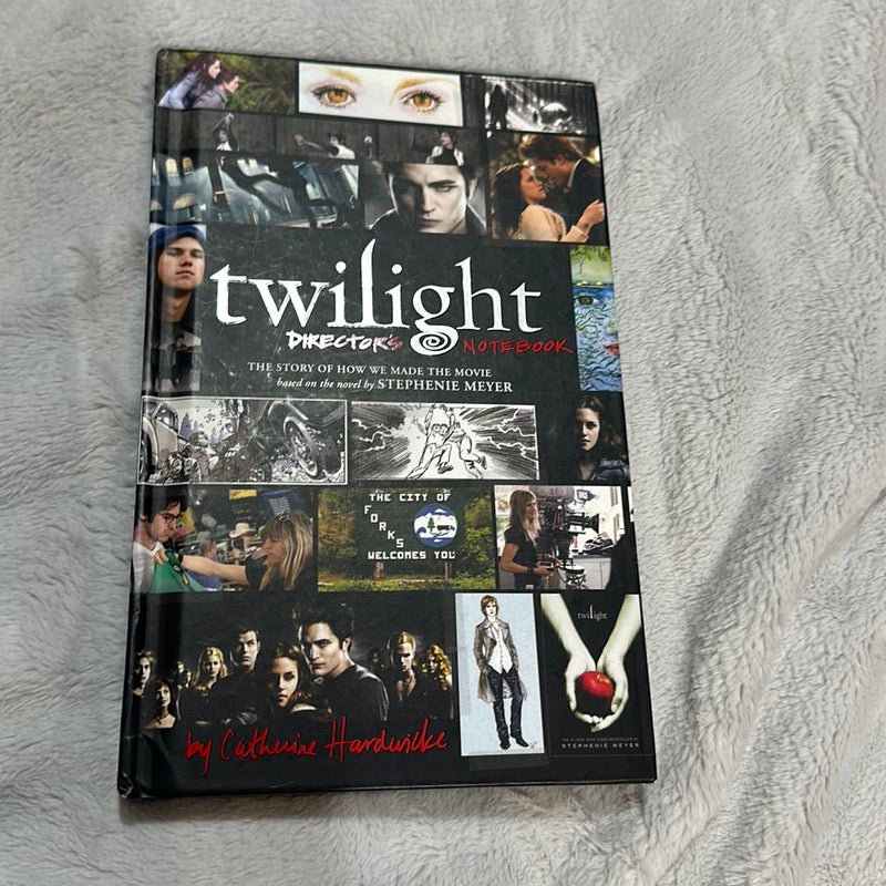 Twilight. Director’s Notebook