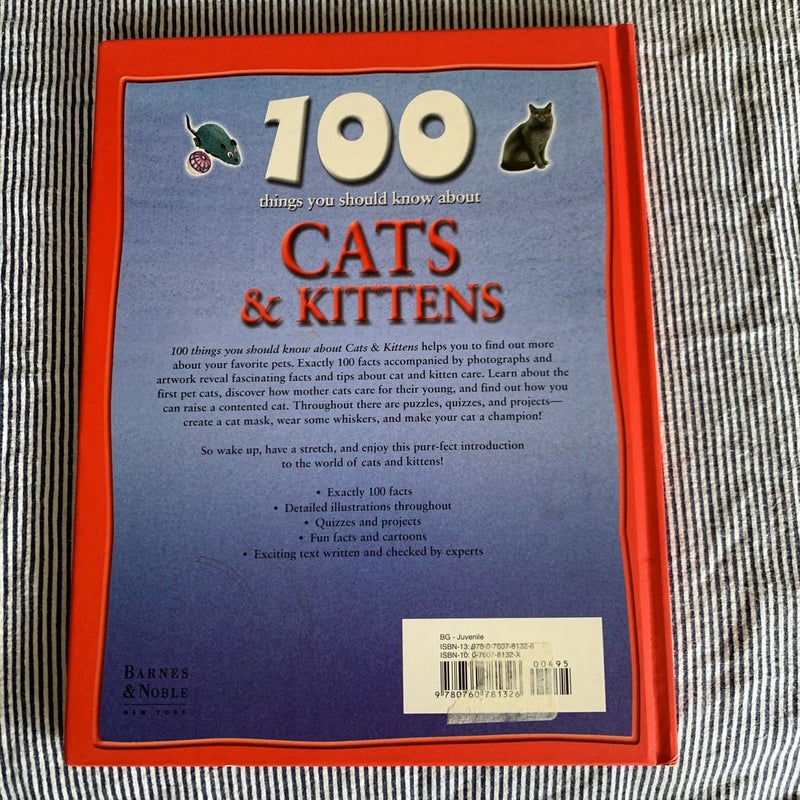 100 Things You Should Know About Cats & Kittens 