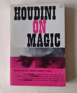 Houdini on magic
