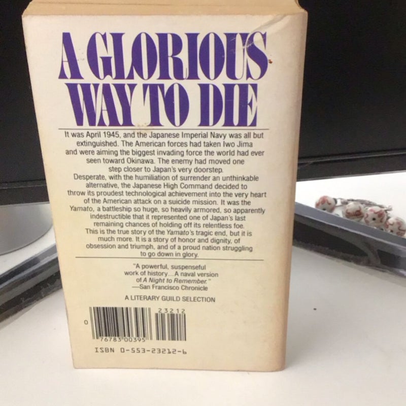 A Glorious Way to Die