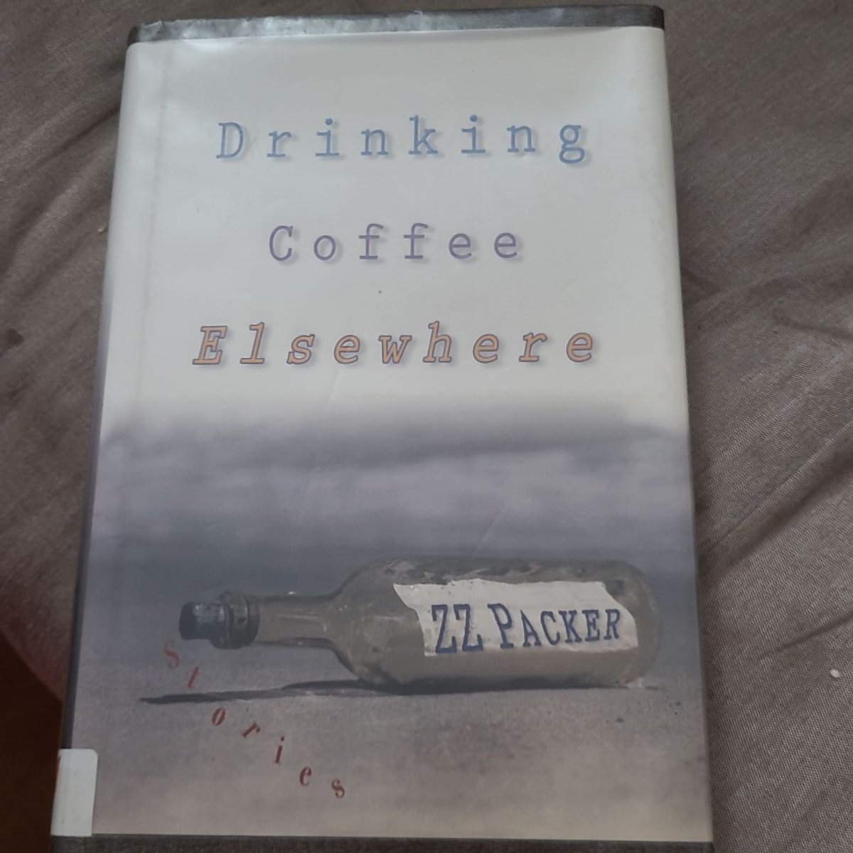 Drinking Coffee Elsewhere by Z. Z. Packer