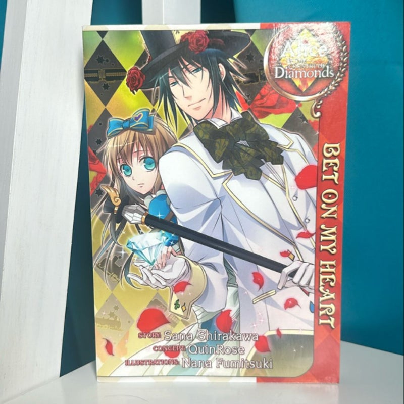 Alice in the Country of Diamonds: Bet on My Heart (Light Novel)