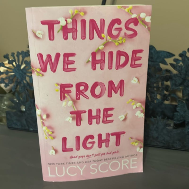 Things We Hide from the Light
