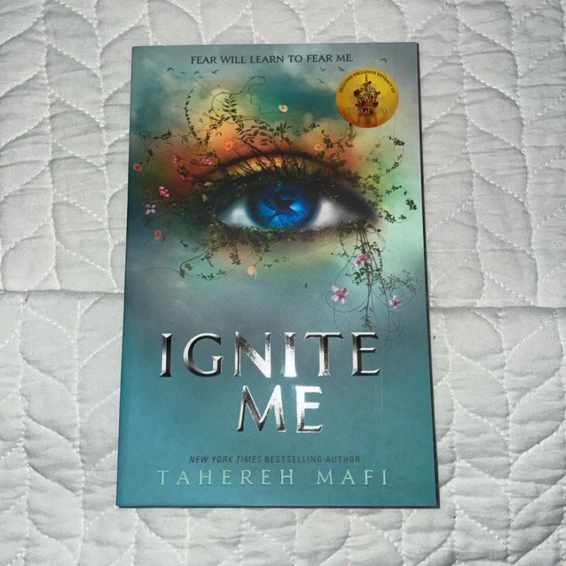 Ignite Me