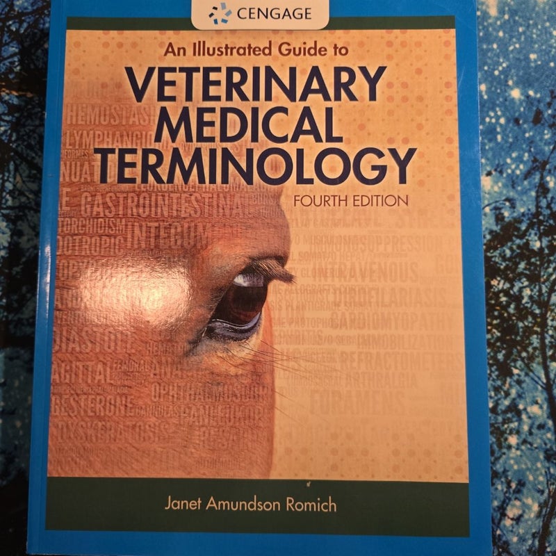 An Illustrated Guide to Veterinary Medical Terminology