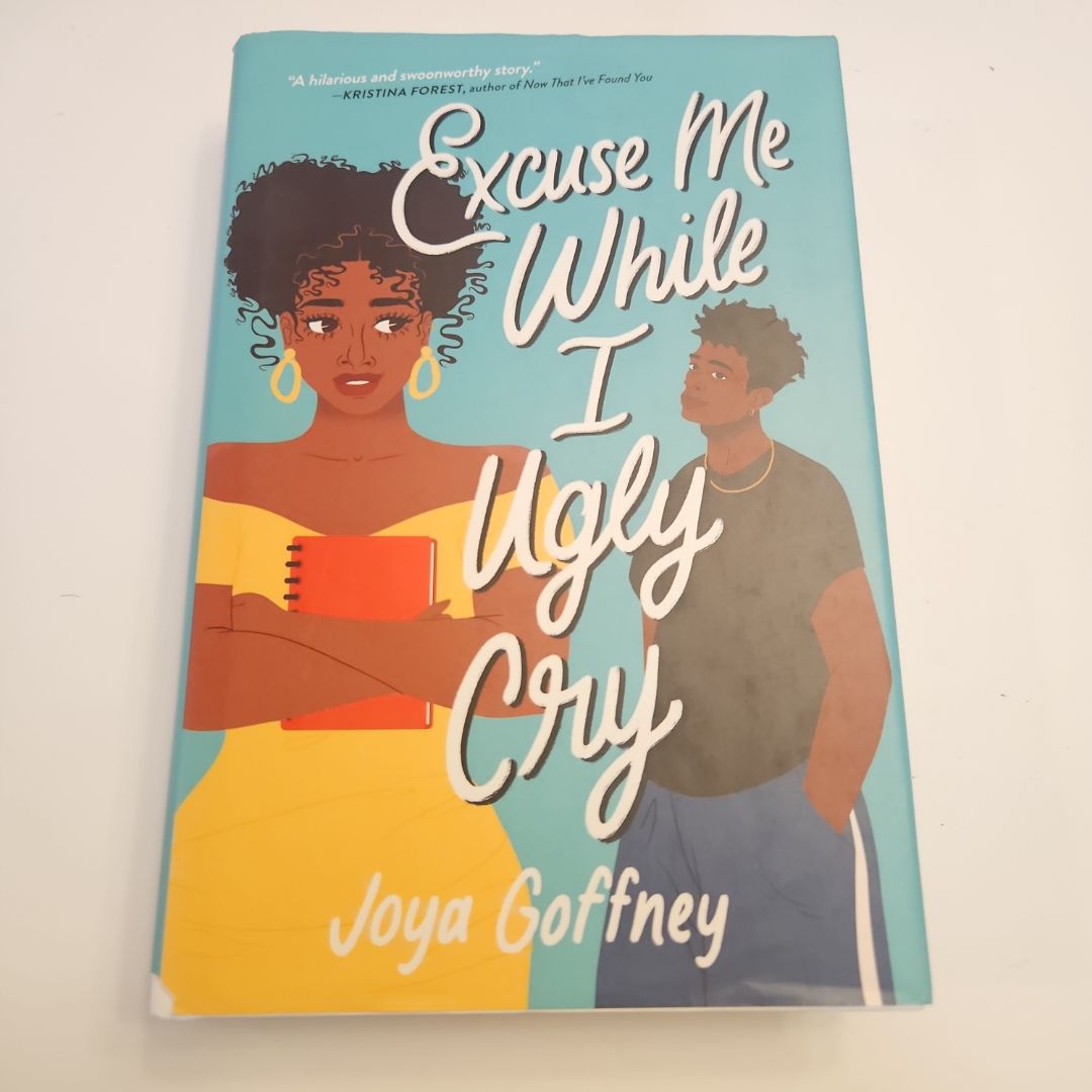 Excuse Me While I Ugly Cry