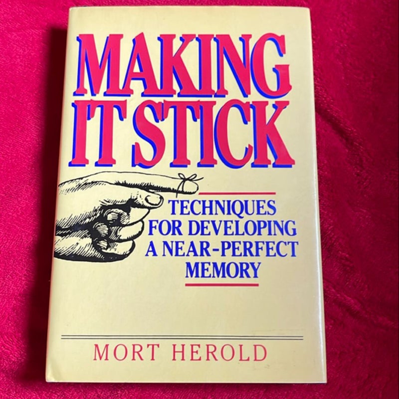 Making it Stick