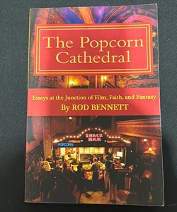 The Popcorn Cathedral