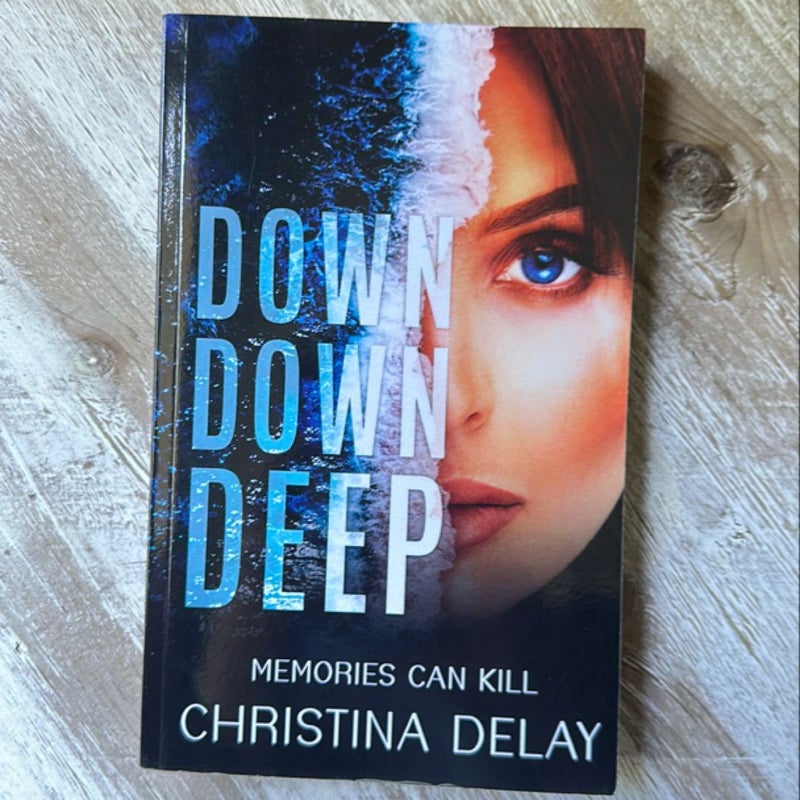 Down down Deep