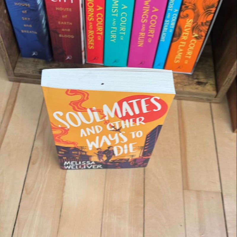 Soulmates and Other Ways to Die