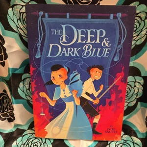 The Deep and Dark Blue